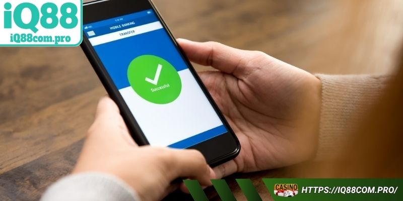 Nạp tiền IQ88 được xử lý nhanh, đảm bảo nhận đúng